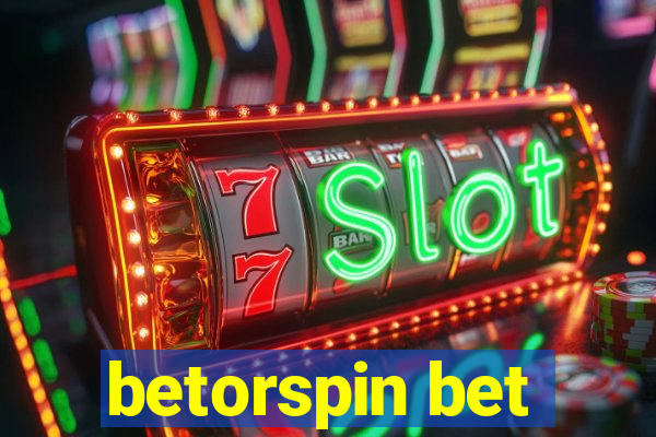 betorspin bet